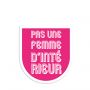 Autocollant sticker Féministe Pas une femme d'intérieur