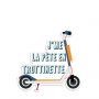 Autocollant sticker Transports urbains J'me la pète en trottinette