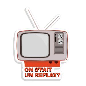 Autocollant sticker High tech On s'fait un replay ? Autocollant sticker High tech On s'fait un replay ?